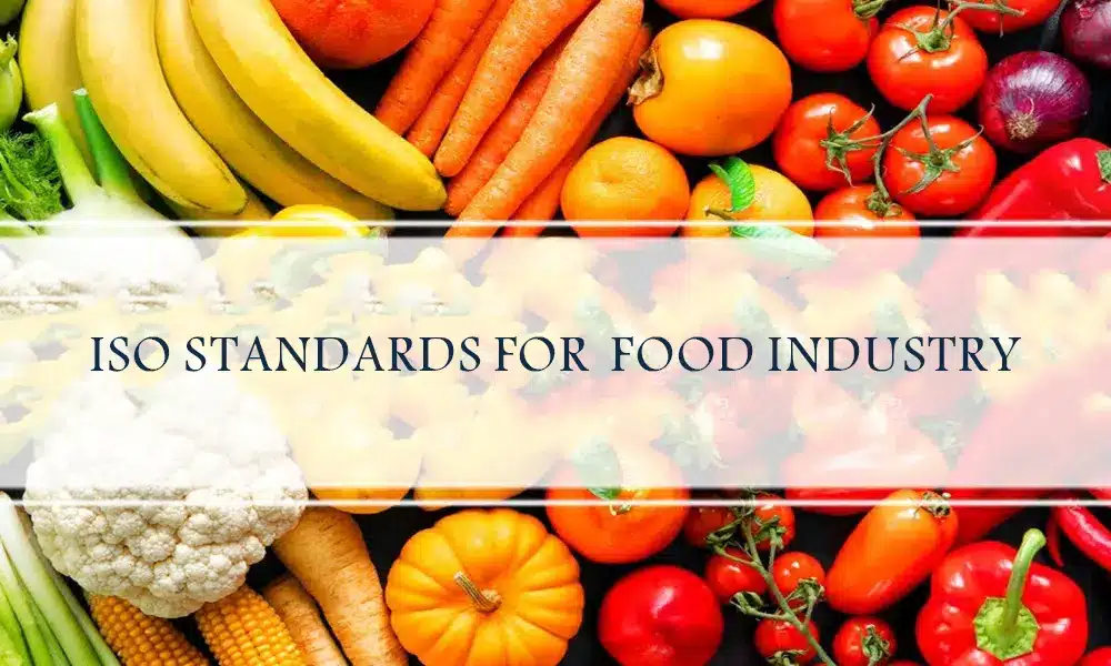 ISO Standards for Food Industry